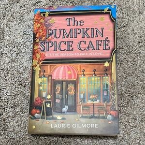 The Pumpkin Spice Café Book by Laurie Gilmore